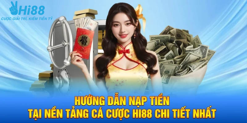 Các bước nạp tiền siêu tốc tại hệ thống